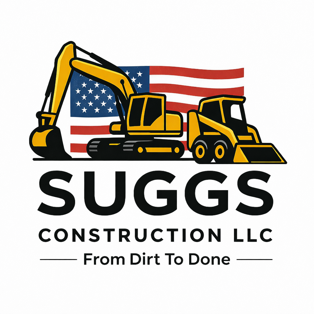Suggs Construction LLC — From Dirt To Done